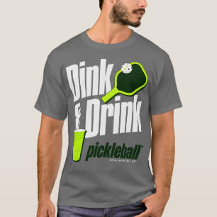 Camiseta Beba e beba o Humor de Pickleball