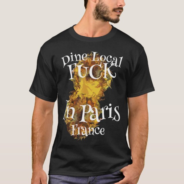 Camiseta Beba Localmente Fu ck Em Paris França (Frente)