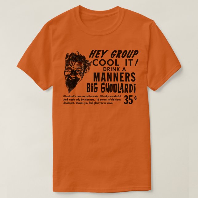 Camiseta Beba uma Maneira Grande Ghoulardi 1 (Frente do Design)