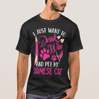 Camiseta Beba vinho e Pet Meu Gato Siamês Gato Mãe Humor