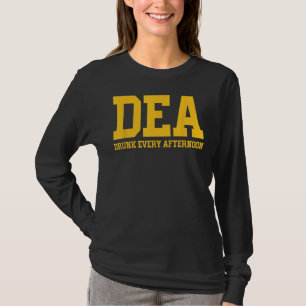Camiseta Bebado DEA Toda Tarde Bebendo Engraçado