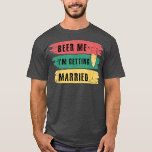 Camiseta Bebam Eu Vou Casar Com Uma Festa De Despedida Engr
