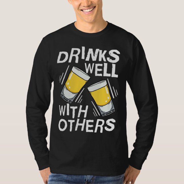 Camiseta Bebe Bem Com Outros Bebida Alcoólica Tequila (Frente)