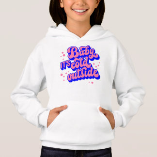 Camiseta Bebê brincalhão, é frio fora do Design de inverno
