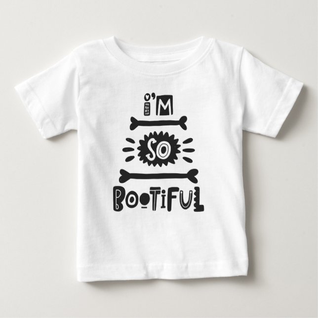 Camiseta Bebê do Halloween Eu sou Tão Bootiful Modern Typog (Frente)