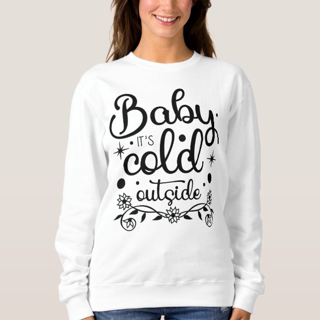 Camiseta Bebê É Frio Fora das Mulheres (Frente)