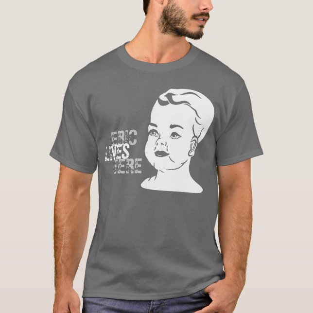 Camiseta bebê, ERIC, VIDAS, AQUI (Frente)