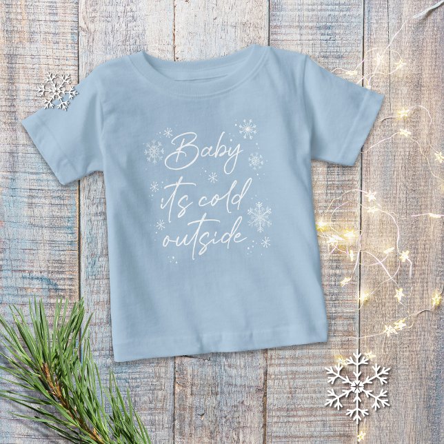 Camiseta Bebê, Está Frio Lá Fora (Criador carregado)