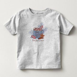 Camiseta Bebê Está Frio Lá Fora, Mas Primeiro Cacau Está Be