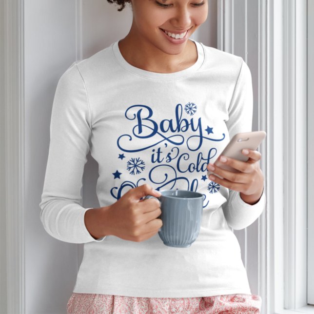 Camiseta Bebê Está Frio Lá Fora Mulheres Brancas Azul Marin (Criador carregado)