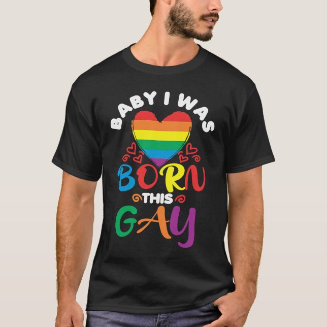 Camiseta Bebê, Eu Era Nascer Neste Orgulho gay Mês Gay LGBT (Frente)