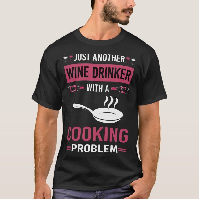 Camiseta Bebedor de Vinho Cozinhando (Frente)