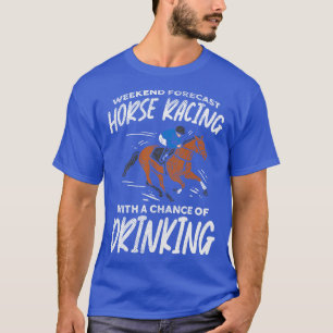 Camiseta Bebendo 1 da Corrida de Cavalo