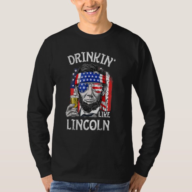 Camiseta Bebendo Como Lincoln 4 De Julho Homens Abraham Mer (Frente)