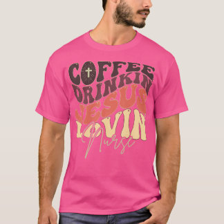 Camiseta Bebendo De Café Jesus Adorando Enfermeira Para Enf