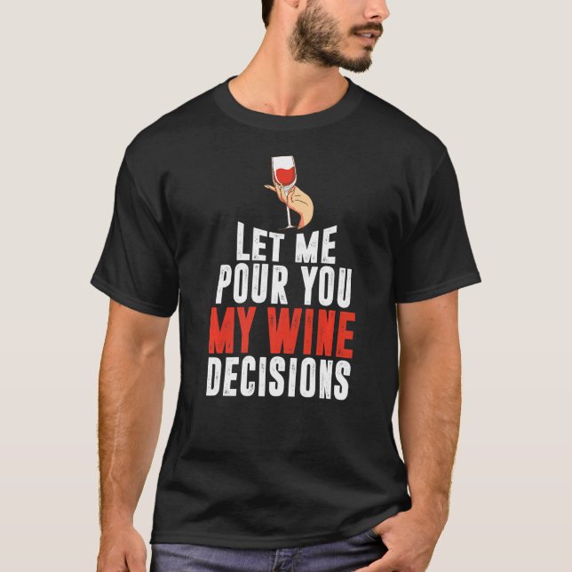 Camiseta Bebendo De Vinho Para Bebida De Vinho (Frente)
