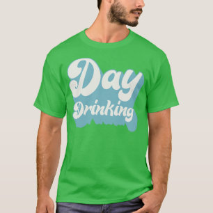 Camiseta Bebendo do dia Design de inicialização do booze
