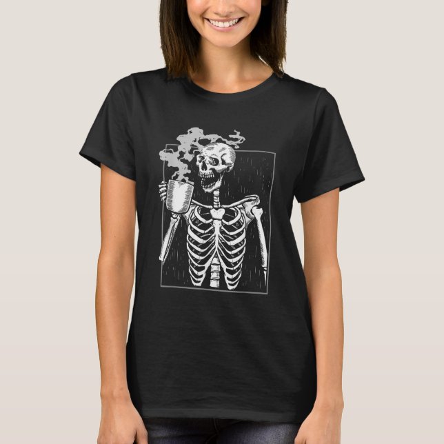 Camiseta Bebendo Funny Skeleton Caffeine Lover Coff (Frente)