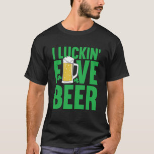 Camiseta Bebendo Irlandês I Luckin Fove Beer