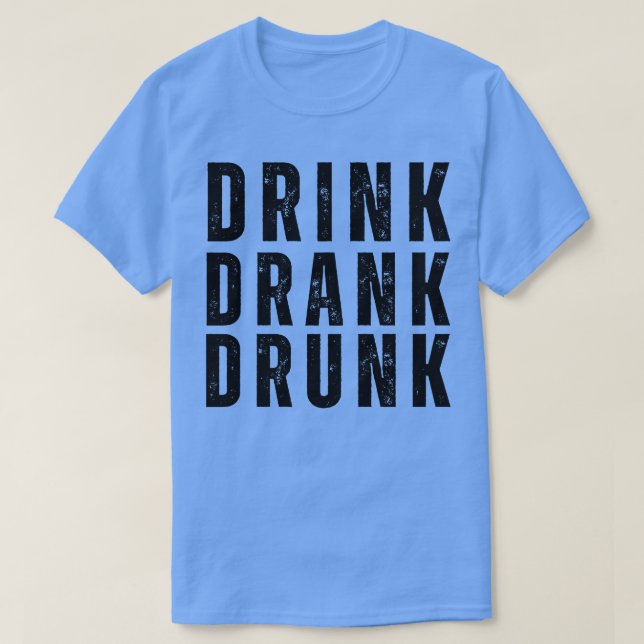 Camiseta Beber Bebado Bebida Engraçado Estilo Retrovisitado (Frente do Design)