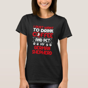 Camiseta Beber Café e Acariciar meu Cachorro Pastor Alemão