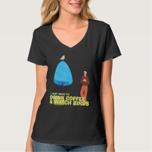 Camiseta Beber Café Vigia Pássaros Observando Birdwatcher