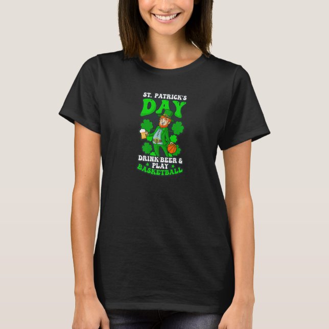 Camiseta Beber Cerveja Jogar Basquetebol Basquetebol de St  (Frente)