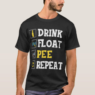 Camiseta Beber Enchido Repetição de Pee Engraçado Engraçado
