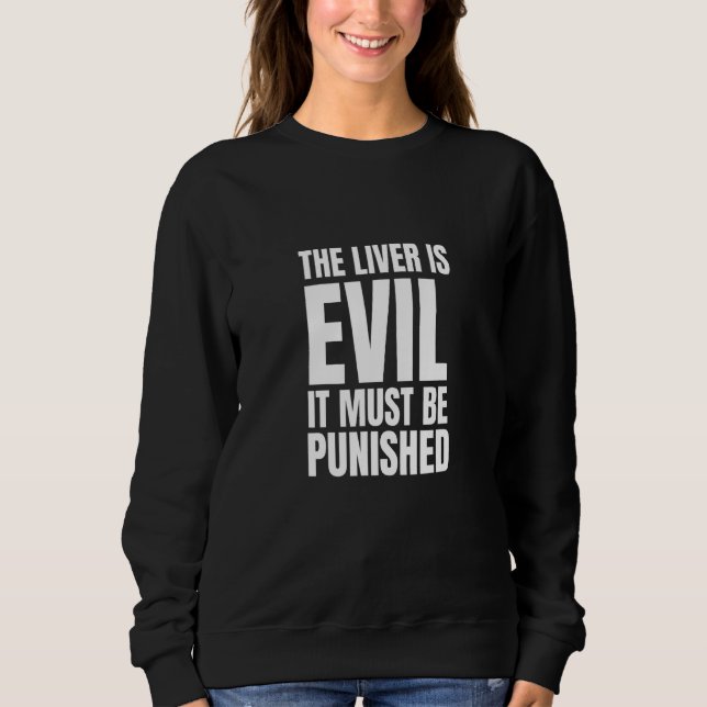 Camiseta Beber o Fígado é Mau e Deve Ser Punido 3 (Frente)