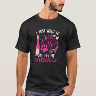 Camiseta Beber Vinho e Acariciar meu Gato Abissínio Humor d