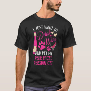 Camiseta Beber vinho e Pet My Peke Faced Persian Cat M