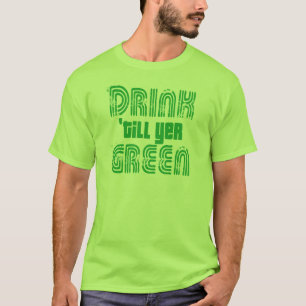 Camiseta Bebida 'até o verde do YER!