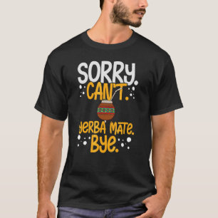 Camiseta Bebida de Chá de Folhas de Yerba Mate Argentina Pó