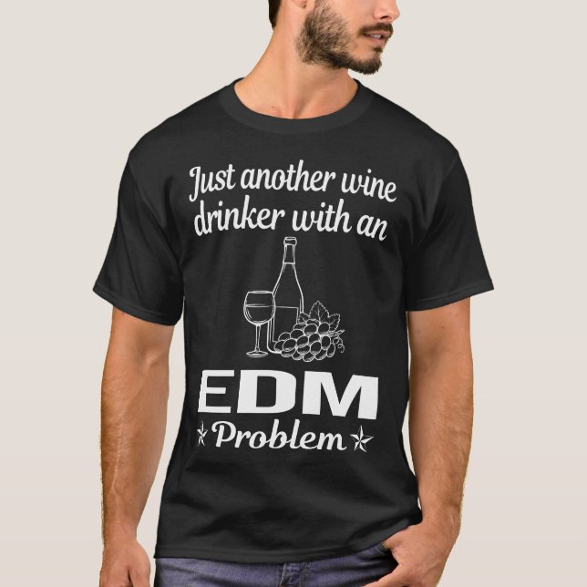 Camiseta Bebida de Vinho EDM (Frente)