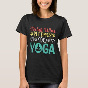 Camiseta Bebida Engraçada Cães De Bebê De Yoga Lotus Animal