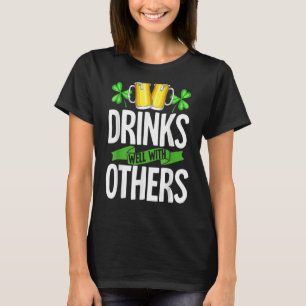 Camiseta Bebidas bem com outras Ruas, Bebado do dia de Patr