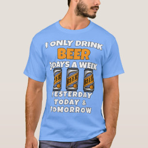 Camiseta Bebidas De Cerveja Eu Só Bebo Cerveja 3 Dias Por S