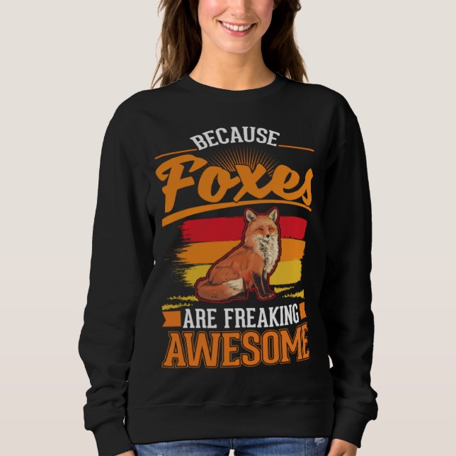 Camiseta Because Foxes are freaking awesome Fox (Frente)