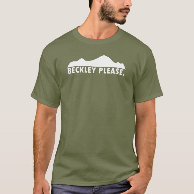 Camiseta Beckley West Virginia, por favor (Frente)