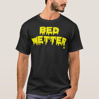 CAMISETA BED WETTER 1