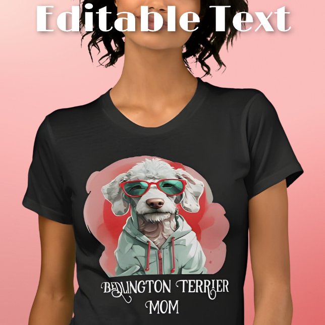 Camiseta Bedlington Terrier Dog Mãe óculos escuros (Criador carregado)