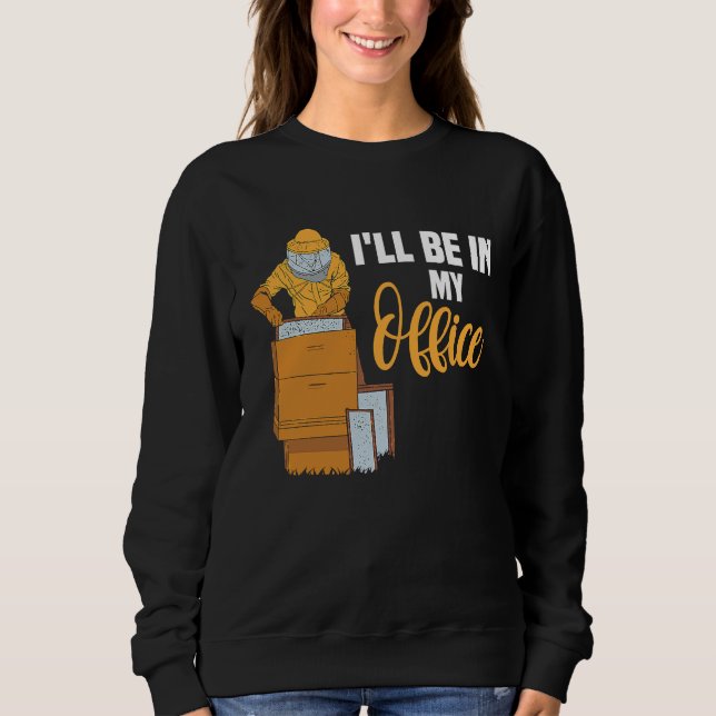 Camiseta Bee & Beehive is Work Office Bee keeper (Frente)