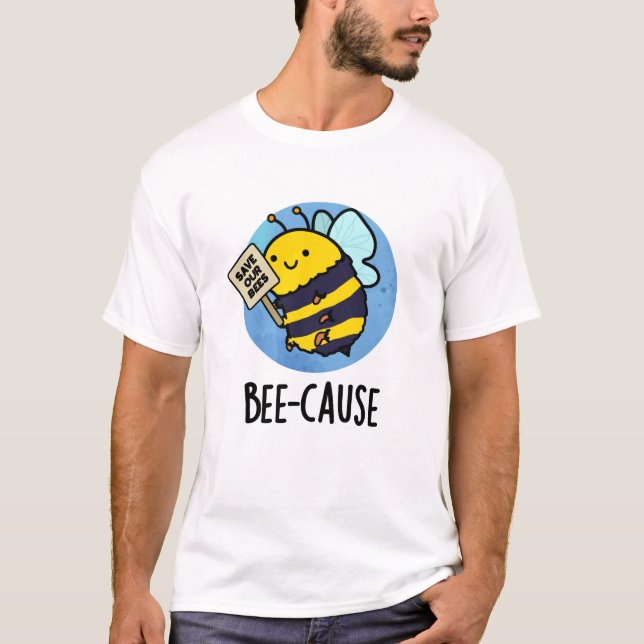 Camiseta Bee Causa Insetos Engraçados (Frente)