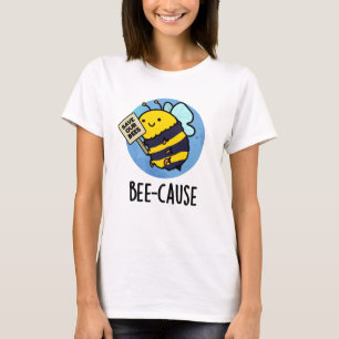 Camiseta Bee Causa Policial Inseto De Bee Pun