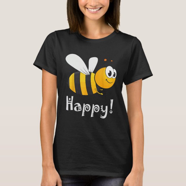 Camiseta Bee Happy Bee Bright (Frente)