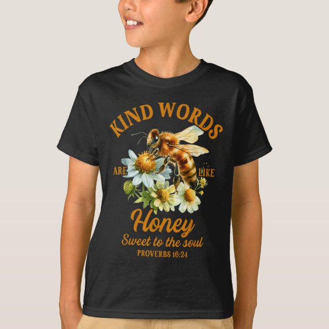 Camiseta Bee Kind Kindness Motivational Kind Words Are Like (Frente)