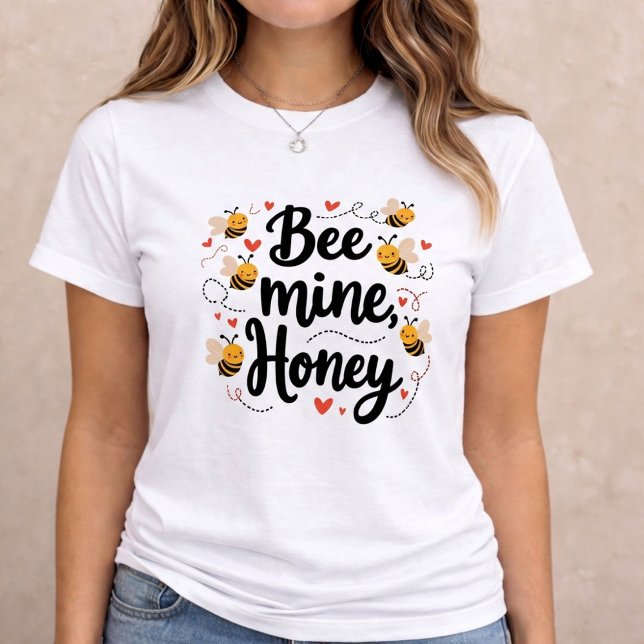 Camiseta Bee Mine Honey Cute Valentine Gift (Criador carregado)
