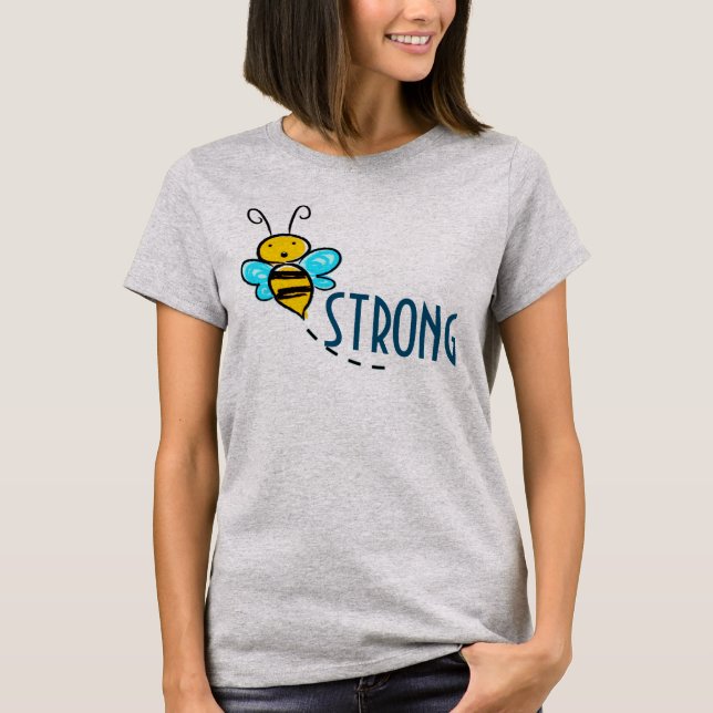 CAMISETA BEE STRONG (Frente)