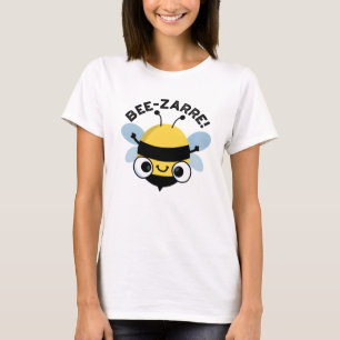 Camiseta Bee Zarre Cute Bizarre Bee Pun