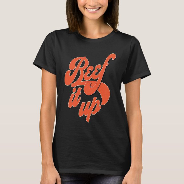 Camiseta Beef It Up Retro 50's & 60's Street Wear (Frente)